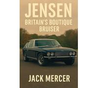 Jensen: Britain's Boutique Bruiser