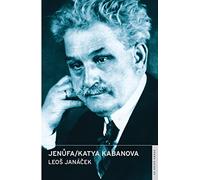 Jenufa / Katya Kabanova: (English National Opera Guide 33) (Opera Guides)