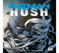Jeph Loeb Batman: Hush Paperback Book Jeph Loeb Multicolor