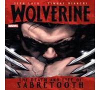 Jeph Loeb Wolverine: The Death & Life Of Sabretooth Paperback Book Jeph Loeb Multicolor