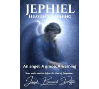 JEPHIEL: HEAVEN'S WARNING - VOLUME ONE: 1