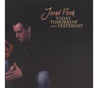 Jerad Perck - Today,Tomorrow, and Yesterday