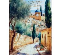Jeremiah 29:11 For I Know the Plans I Have for You - Jerusalem Watercolor Composition Notebook: Wide Ruled~Matte ~ 8.5 x 11 ~ Watermark @ Page 51