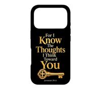 Jeremiah 29:11 For I Know The Thoughts I Think Toward You Case for iPhone 17 Pro