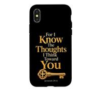 Jeremiah 29:11 For I Know The Thoughts I Think Toward You Case for iPhone X/XS