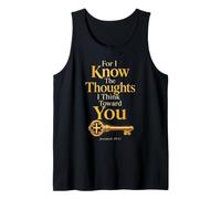 Jeremiah 29:11 for I Know The Thoughts I Think Toward You Tank Top