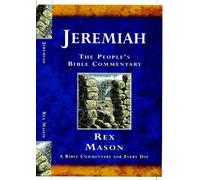 Jeremiah: A Bible Commentary for Every Day (The People's Bible Commentary)