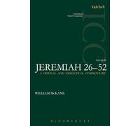 Jeremiah (ICC): Volume 2: 26-52 (International Critical Commentary)