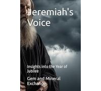 Jeremiah's Voice: Insights into the Year of Jubilee