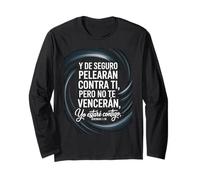 Jeremías 1:19 Spanish - “No Te Vencerán, Yo Estaré Contigo” Long Sleeve T-Shirt