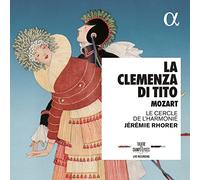 Jérémie Rhorer; Le Cercle De L'Harmonie - Mozart: La Clemenza Di Tito