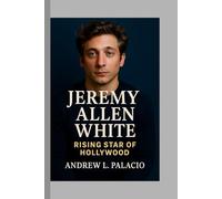 Jeremy Allen White: Rising star of Hollywood
