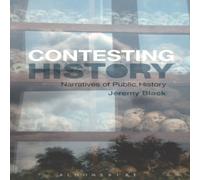 Jeremy Black Contesting History: Narratives of Public History Paperback Book Jeremy Black Multicolor