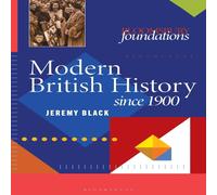 Jeremy Black Modern British History: Since 1900 Paperback Book Jeremy Black Multicolor
