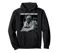Jeremy Corbyn Is Always Right - Photo Image of Corbyn - Pullover Hoodie