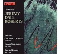 Jeremy Dale Roberts - Roberts, J D - Chamber and Instrumental Works