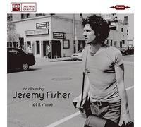 Jeremy Fisher - Let It Shine