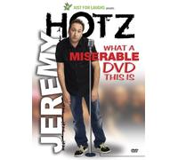 Jeremy Hotz: What A Miserable Dvd This Is / (Ntsc) [DVD] [Region 1] [NTSC] [US Import]