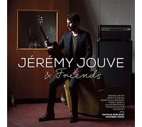 Jeremy Jouve - Jérémy Jouve & Friends