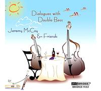 Jeremy Mccoy - DIALOGUES WITH DOUBLE BASS - R