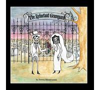 Jeremy Messersmith - The Reluctant Graveyard