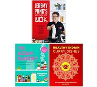 Jeremy Pang's School of Wok, The Asian Pantry & Healthy Indian Curry Dishes 3 Books Collection Set