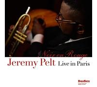 Jeremy Pelt - Noir en Rouge - Live in Paris