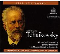 Jeremy Siepmann - Life and Works: TCHAIKOVSKY