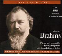 Johannes Brahms - Johannes Brahms - Life and Works