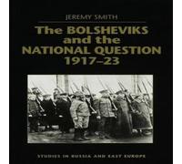 Jeremy Smith Bolsheviks & the National Question Hardcover Book Jeremy Smith Multicolor