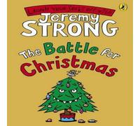 Jeremy Strong Battle for Christmas Paperback Book Jeremy Strong Multicolor