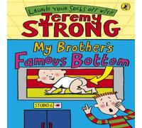 Jeremy Strong My Brother's Famous Bottom Paperback Book Jeremy Strong Multicolor
