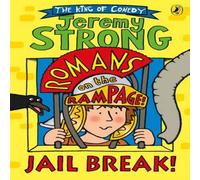 Jeremy Strong Romans on the Rampage: Jail Break Paperback Book Jeremy Strong Multicolor