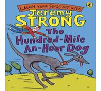 Jeremy Strong The Hundred-Mile-an-Hour Dog Paperback Book Jeremy Strong Multicolor