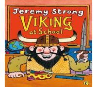 Jeremy Strong Viking at School Paperback Book Jeremy Strong Multicolor