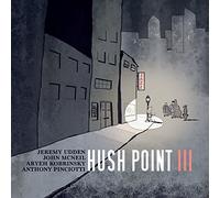 Jeremy Udden, John McNeil, Aryeh Kobrinsky & Anthony Pinciotti - Hush Point III