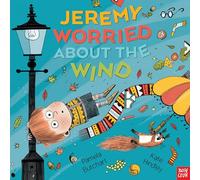 Jeremy Worried About the Wind