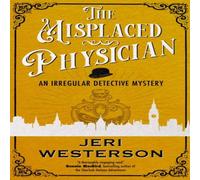 Jeri Westerson The Misplaced Physician Hardback Book Jeri Westerson Multicolor
