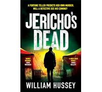 Jericho's Dead : The stunningly twisty crime thriller from the award-winning author of KILLING JERICHO