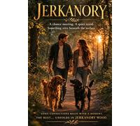 Jerkanory Wood - A chance meeting