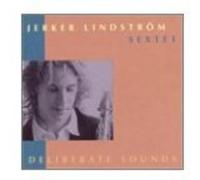 Jerker Lindstrom Sextet - Deliberate Sounds