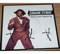 Jermaine Stewart - Don't Ever Leave Me [Vinyl Single]