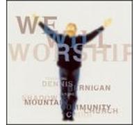Jernigan, Dennis - We Will Worship