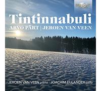 Jeroen van Veen/Joachim Eijlander - Arvo Part: Tintinnabuli