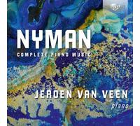 Jeroen van Veen - Nyman: Complete Piano Music