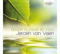 Jeroen Van Veen - Yiruma: Piano Music 'River Flows In You'