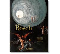 Jérôme Bosch: L'œuvre complet. 45th Ed. (45th Edition)