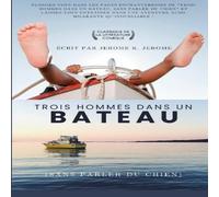 Jerome K. Jerome Trois hommes dans un bateau (sans parler du chien) (Traduit) Jerome K. Jerome Multicolor