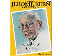 Jerome Kern Collection: Softcover Edition (Piano-Vocal Series)