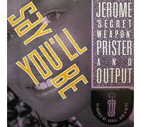 Jerome Prister - Say You'll Be